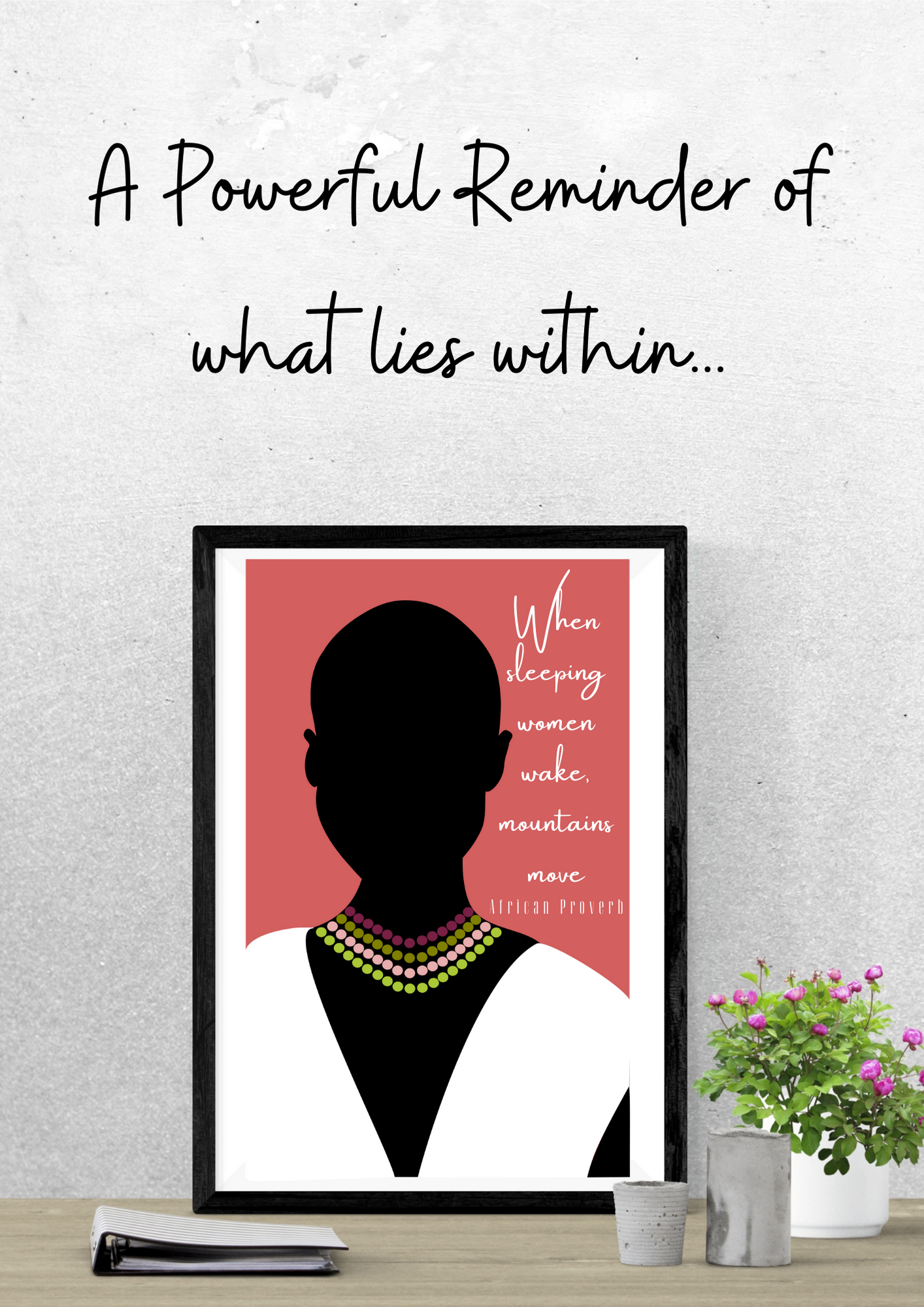 African Proverb Wall or Desk Art - A3